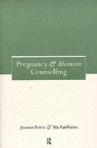 Pregnancy and Abortion Counselling