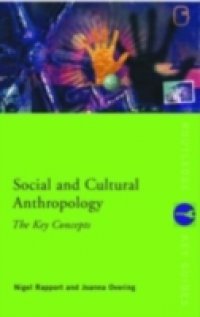 Social and Cultural Anthropology: The Key Concepts