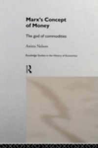 Marx`s Concept of Money