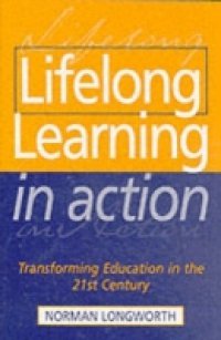 Lifelong Learning in Action