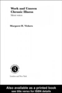 Work and Unseen Chronic Illness