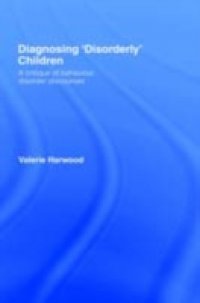Diagnosing `Disorderly` Children