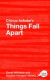 Chinua Achebe`s Things Fall Apart
