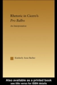 Rhetoric in Cicero`s Pro Balbo