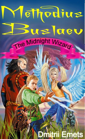 Читать Methodius Buslaev. The Midnight Wizard
