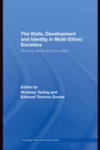 State, Development and Identity in Multi-Ethnic Societies