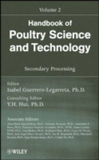 Читать Handbook of Poultry Science and Technology, Secondary Processing