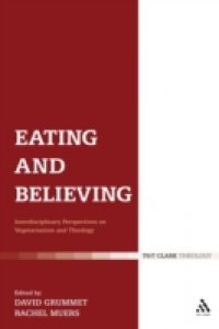 Eating and Believing