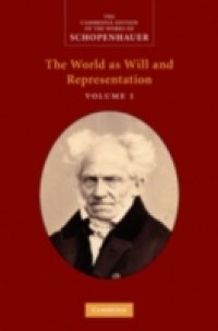 Читать Schopenhauer: `The World as Will and Representation`: Volume 1