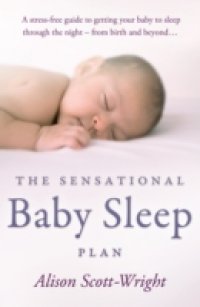 Читать Sensational Baby Sleep Plan