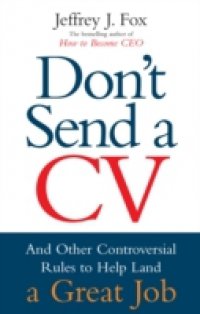 Don`t Send A CV