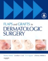 Читать Flaps and Grafts in Dermatologic Surgery