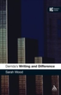 Derrida`s `Writing and Difference`