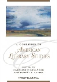 Companion to American Literary Studies