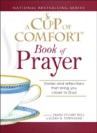 Читать Cup of Comfort Book of Prayer