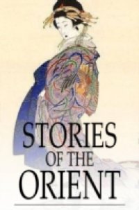 Читать Stories of the Orient