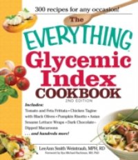 Читать Everything Glycemic Index Cookbook, 2nd Edition