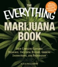 Читать Everything Marijuana Book