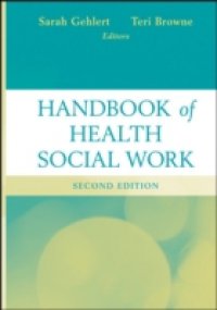 Handbook of Health Social Work
