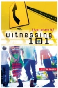 Читать Witnessing 101