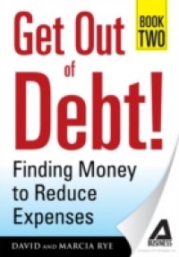 Get Out of Debt! Book Two