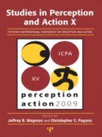 Studies in Perception and Action X
