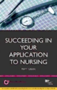 Succeeding in your Application to Nursing