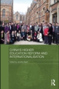China`s Higher Education Reform and Internationalisation