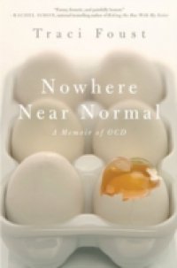 Читать Nowhere Near Normal