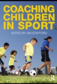 Coaching Children in Sport