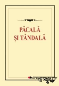 Читать Pacala si Tandala
