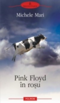 Читать Pink Floyd in rosu