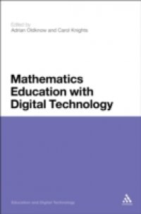 Mathematics Education with Digital Technology