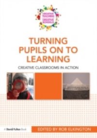 Turning Pupils on to Learning