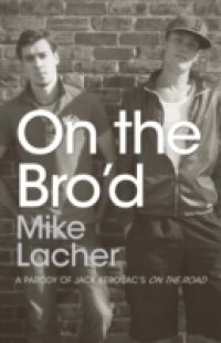 Читать On the Bro`d