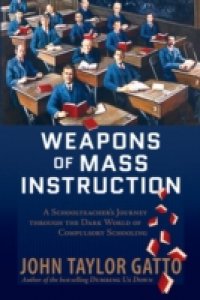 Читать Weapons of Mass Instruction