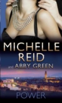 Power: Marchese`s Forgotten Bride / Ruthlessly Bedded, Forcibly Wedded (Mills & Boon M&B)
