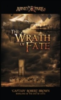 Abney Park`s The Wrath Of Fate