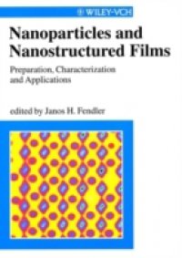Читать Nanoparticles and Nanostructured Films