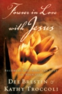 Forever in Love with Jesus