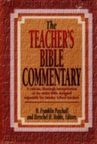 Teacher`s Bible Commentary