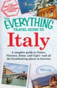 Читать Everything Travel Guide to Italy