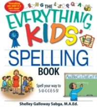 Читать Everything Kids` Spelling Book
