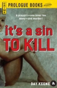 It`s a Sin to Kill