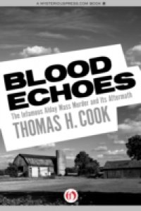 Читать Blood Echoes