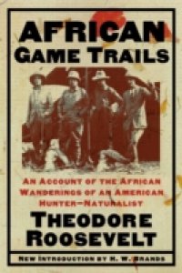 Читать African Game Trails