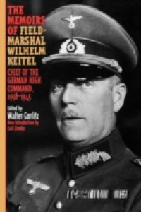 Memoirs of Field-Marshal Wilhelm Keitel