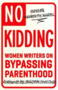 Читать No Kidding