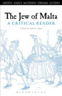 Jew of Malta: A Critical Reader