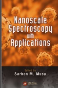 Nanoscale Spectroscopy with Applications